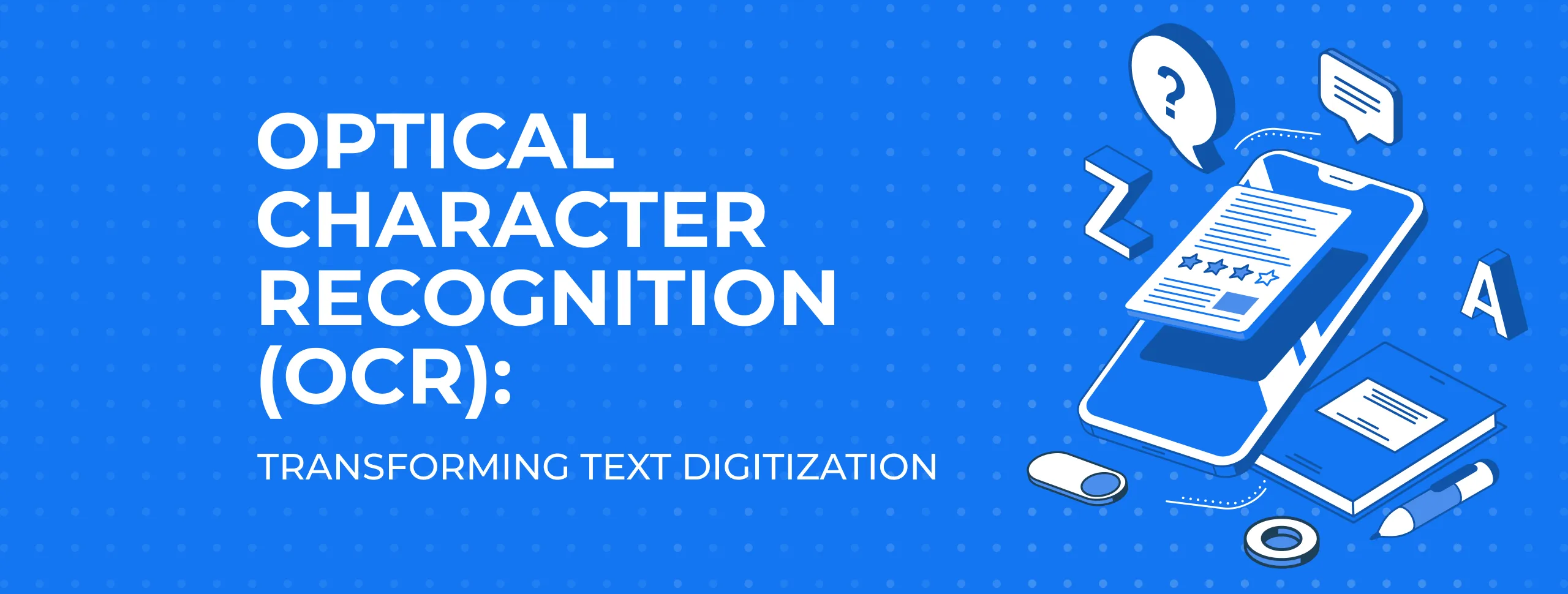 Optical Character Recognition
