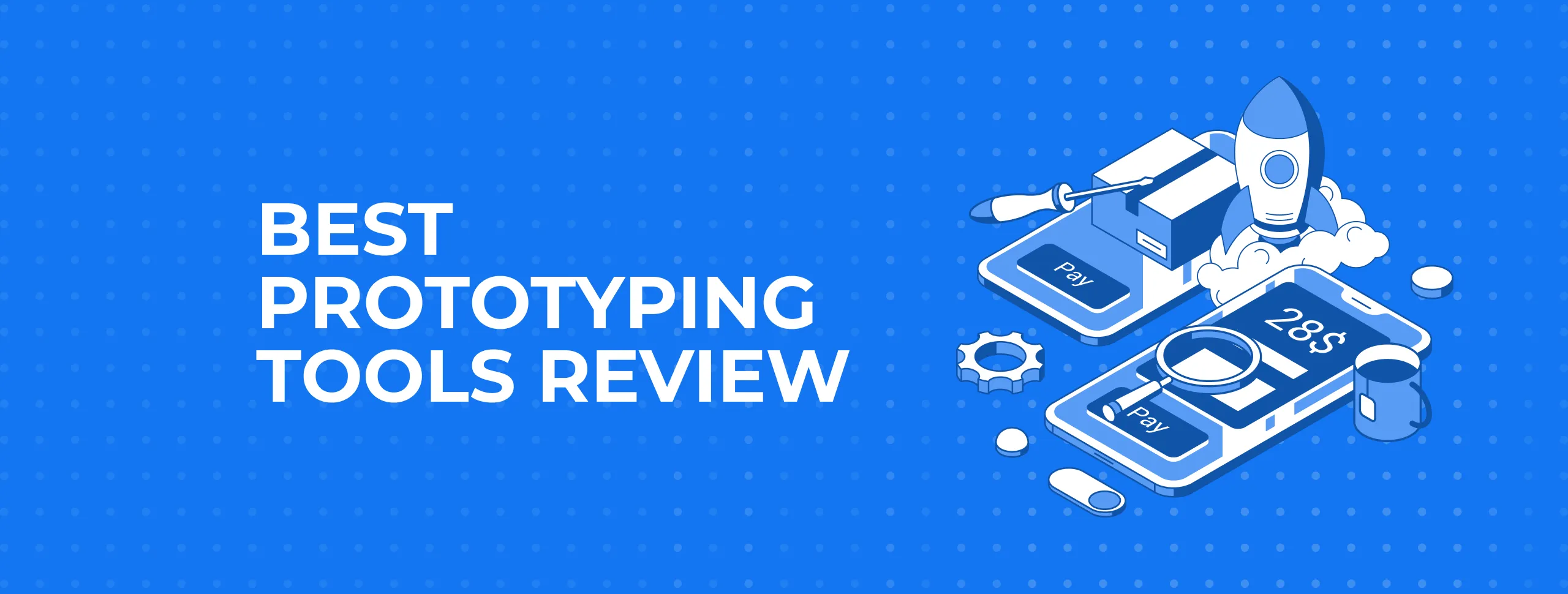 Best Prototyping Tools Review