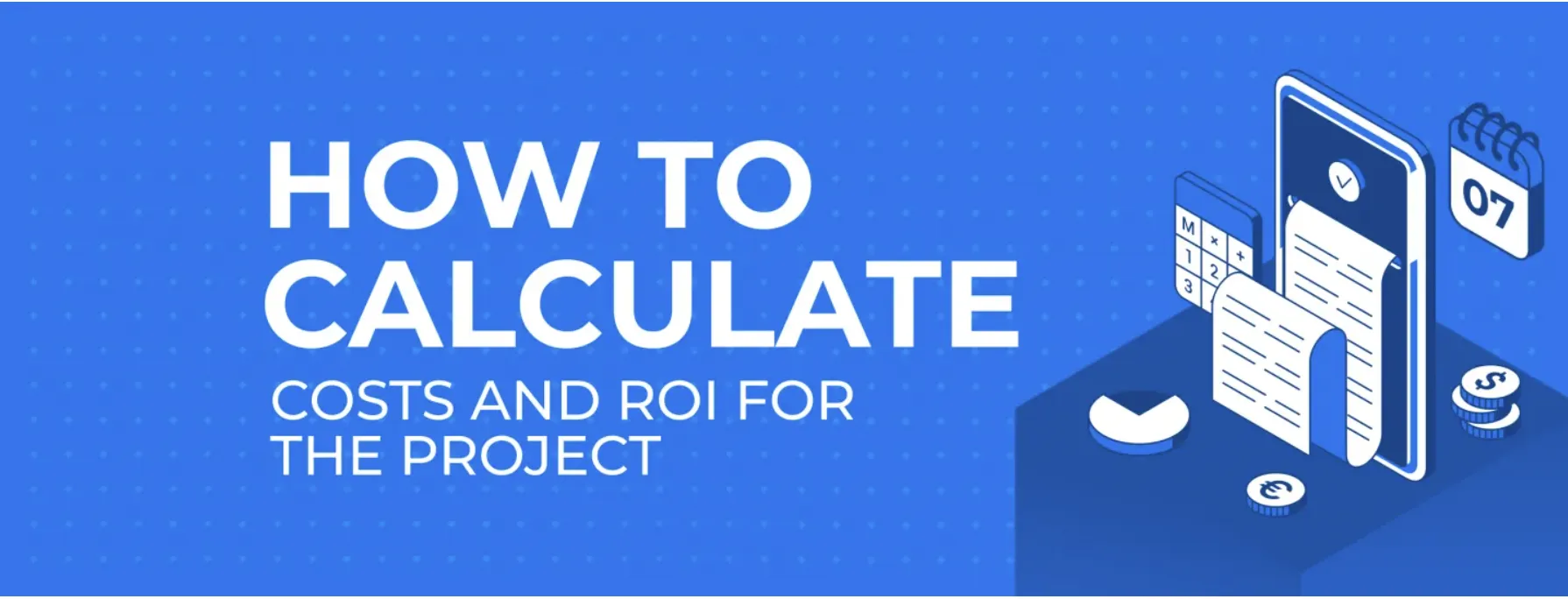 What is ROI And How to Calculate It