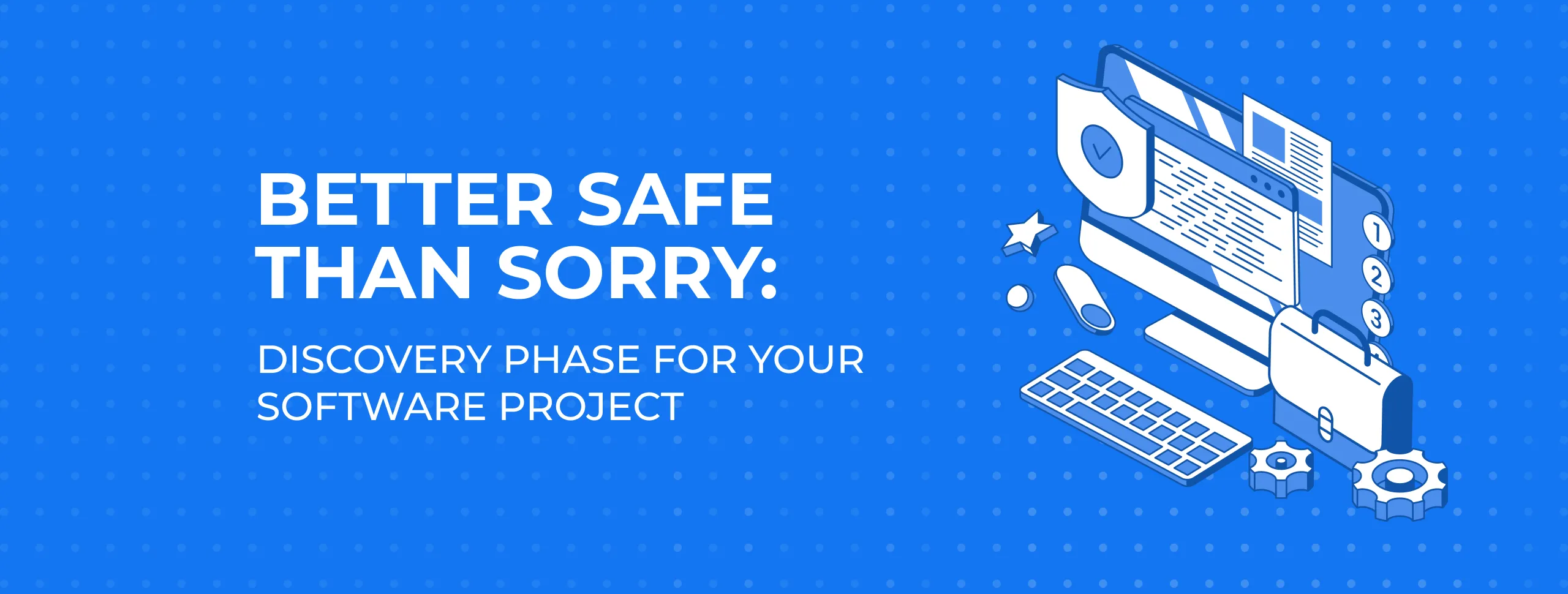 Discovery Phase for your Software Project