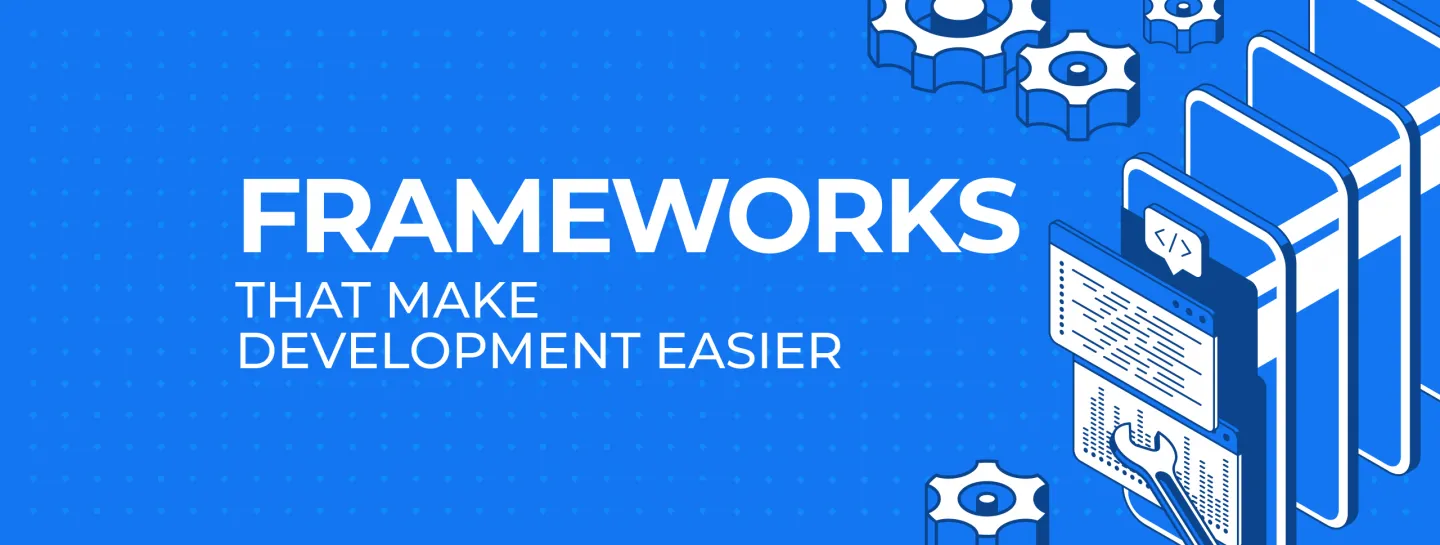 What is a Framework?