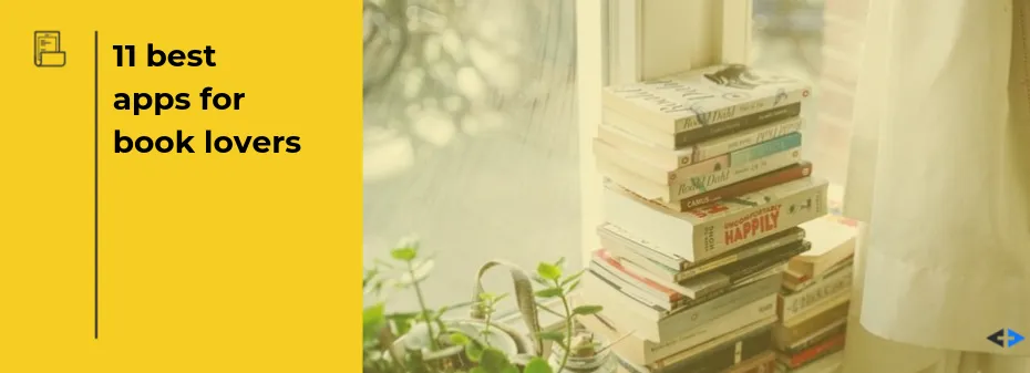 Best apps for book lovers in a nutshell
