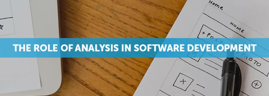 How analysis can help in bespoke software development