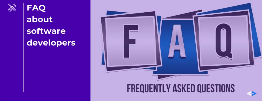 FAQ: Top 7 questions about software developer